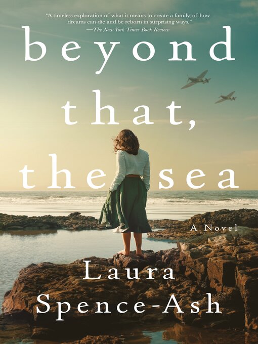 Title details for Beyond That, the Sea by Laura Spence-Ash - Wait list